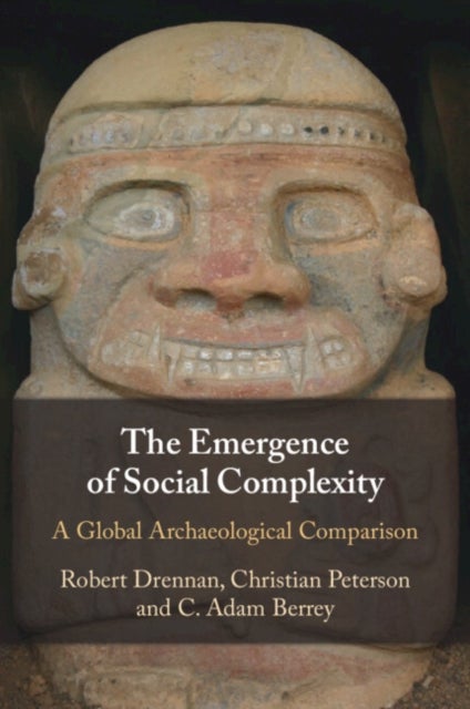 The Emergence of Social Complexity - A Global Archaeological Comparison