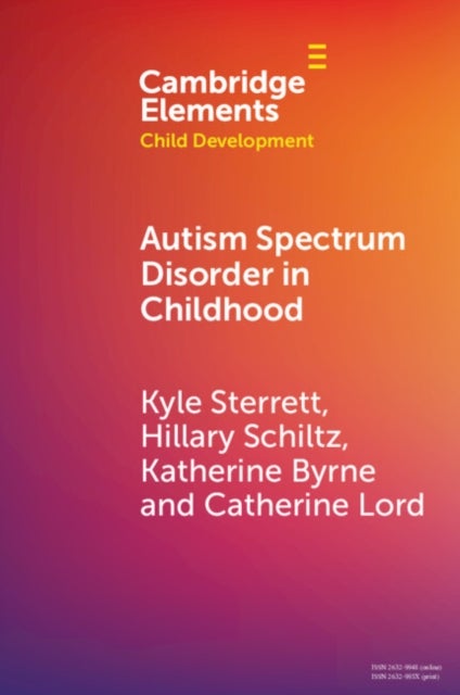 Autism Spectrum Disorder in Childhood