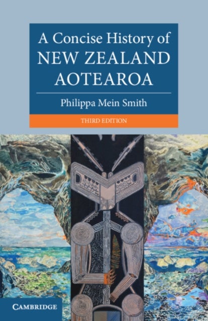 A Concise History of New Zealand Aotearoa