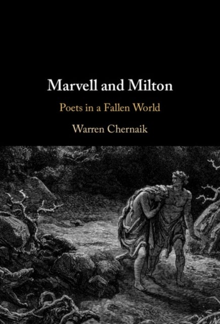 Marvell and Milton - Poets in a Fallen World