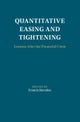 Quantitative Easing and Tightening