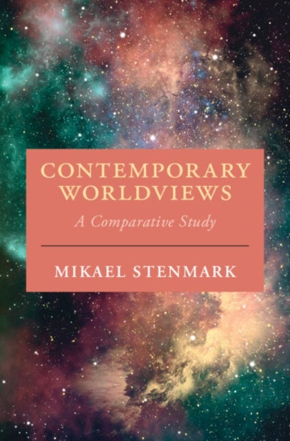 Contemporary Worldviews - A Comparative Study