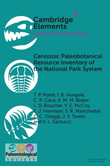 Cenozoic Paleobotanical Resource Inventory of the National Park System