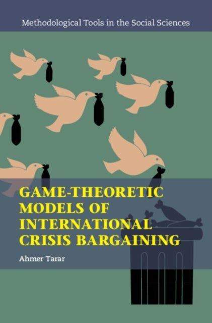 Game-Theoretic Models of International Crisis Bargaining