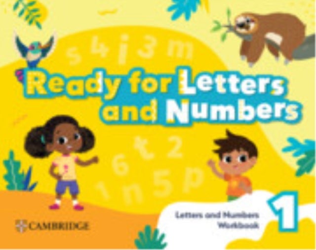 Ready, Set, Grow! Level 1 Letters and Numbers Workbook American English