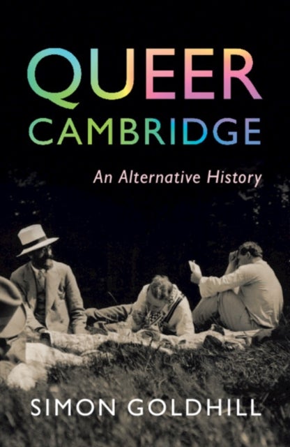 Queer Cambridge - An Alternative History