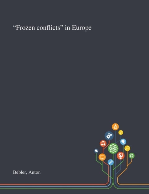 'Frozen Conflicts' in Europe