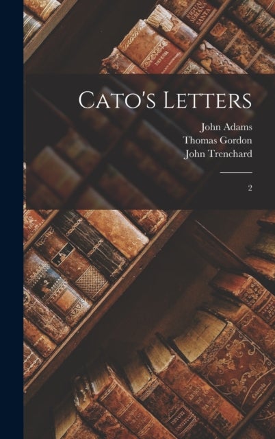 Cato's Letters - 2