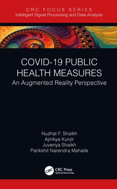 COVID-19 Public Health Measures - An Augmented Reality Perspective