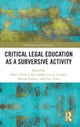 Critical Legal Education as a Subversive Activity
