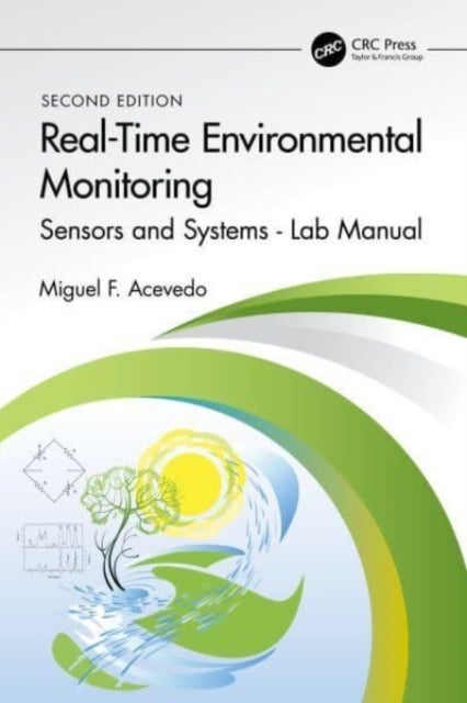 Real-Time Environmental Monitoring - Sensors and Systems - Lab Manual