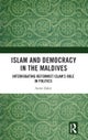 Islam and Democracy in the Maldives