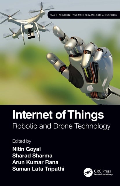 Internet of Things - Robotic and Drone Technology