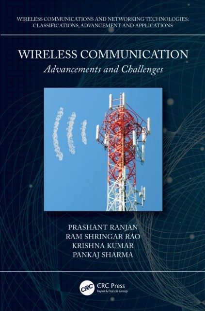 Wireless Communication - Advancements and Challenges