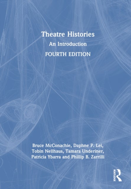 Theatre Histories - An Introduction
