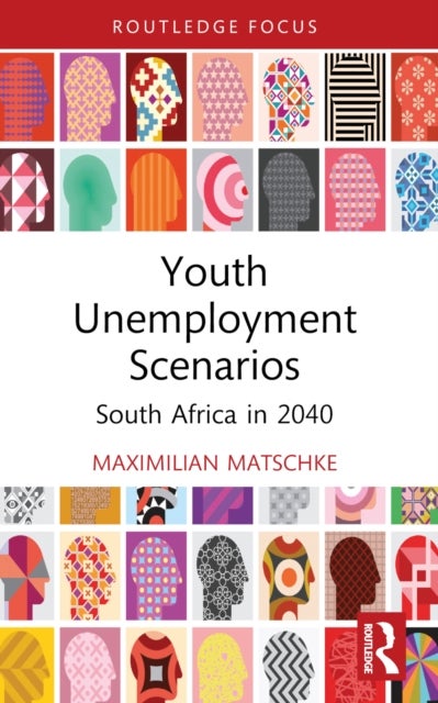 Youth Unemployment Scenarios - South Africa in 2040