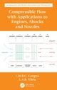 Compressible Flow with Applications to Engines, Shocks and Nozzles