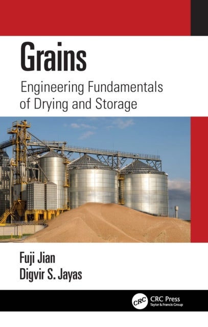 Grains - Engineering Fundamentals of Drying and Storage