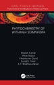 Phytochemistry of Withania somnifera