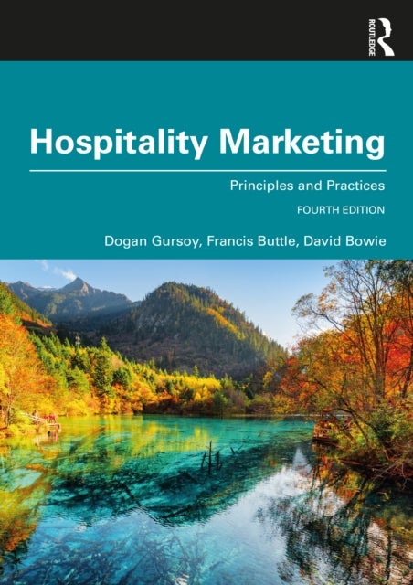 Hospitality Marketing - Principles and Practices