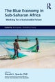 The Blue Economy in Sub-Saharan Africa