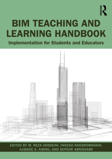 BIM Teaching and Learning Handbook - Implementation for Students and Educators