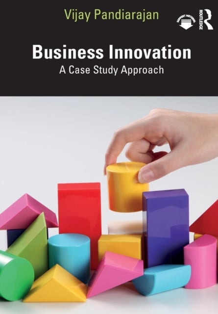 Business Innovation - A Case Study Approach