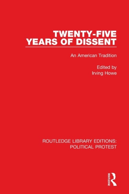 Twenty-Five Years of Dissent - An American Tradition