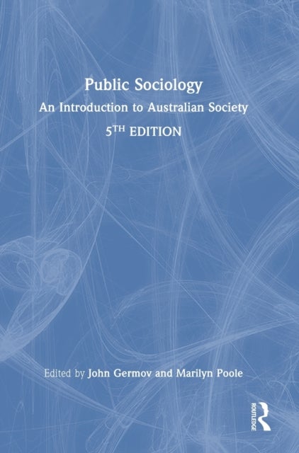 Public Sociology - An Introduction to Australian Society