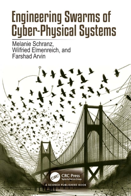 Engineering Swarms of Cyber-Physical Systems