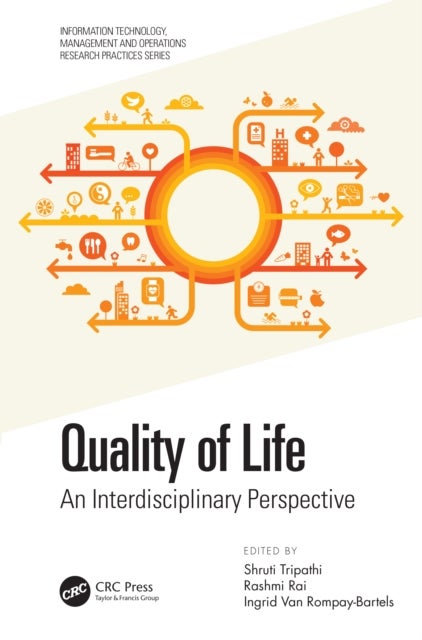 Quality of Life - An Interdisciplinary Perspective