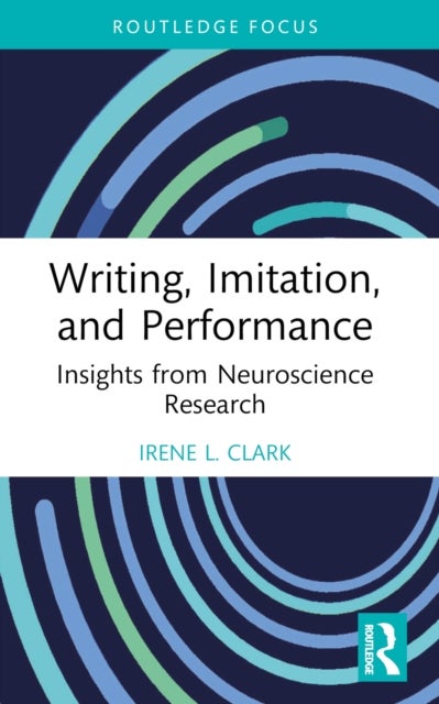 Writing, Imitation, and Performance - Insights from Neuroscience Research
