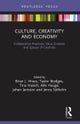 Culture, Creativity and Economy