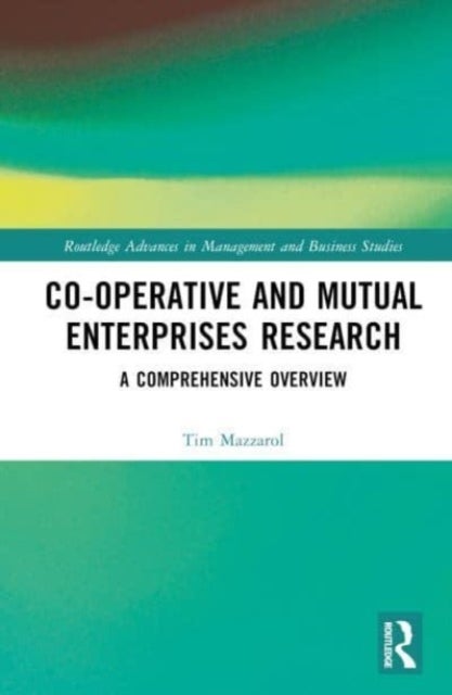 Co-operative and Mutual Enterprises Research - A Comprehensive Overview