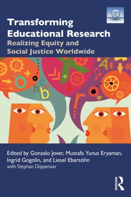 Transforming Educational Research - Realizing Equity and Social Justice Worldwide