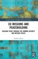 EU Missions and Peacebuilding