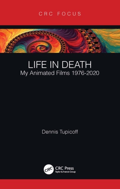 Life in Death - My Animated Films 1976-2020