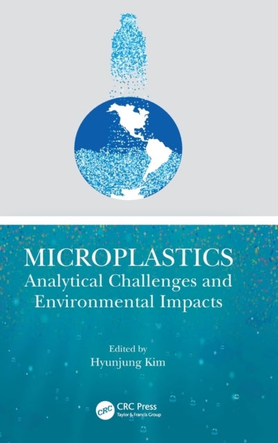Microplastics - Analytical Challenges and Environmental Impacts