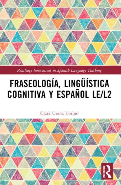 Fraseologia, linguistica cognitiva y espanol LE/L2
