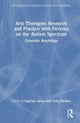 Arts Therapies Research and Practice with Persons on the Autism Spectrum