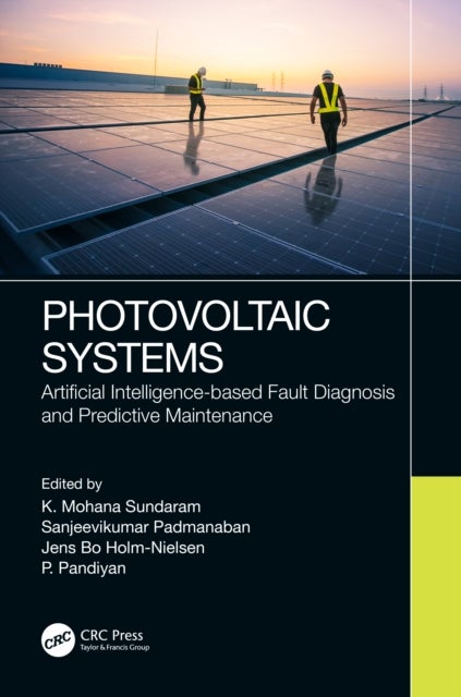 Photovoltaic Systems - Artificial Intelligence-based Fault Diagnosis and Predictive Maintenance