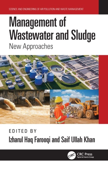 Management of Wastewater and Sludge - New Approaches