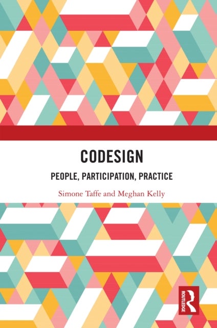 CoDesign - People, Participation, Practice