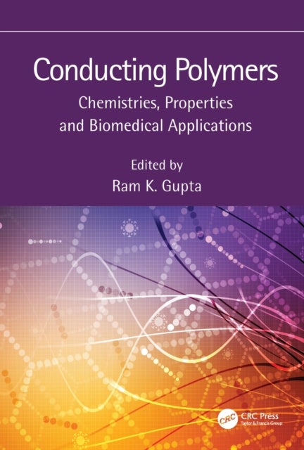 Conducting Polymers - Chemistries, Properties and Biomedical Applications