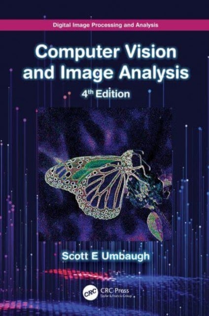 Digital Image Processing and Analysis - Computer Vision and Image Analysis
