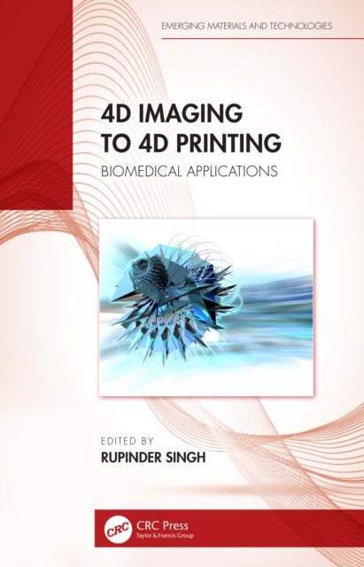 4D Imaging to 4D Printing - Biomedical Applications
