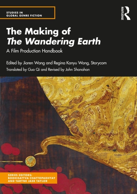 The Making of The Wandering Earth - A Film Production Handbook