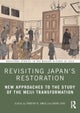Revisiting Japan’s Restoration
