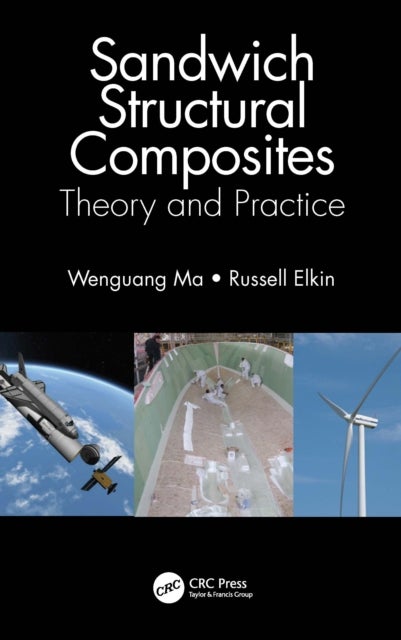 Sandwich Structural Composites - Theory and Practice
