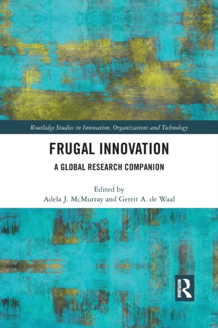Frugal Innovation - A Global Research Companion